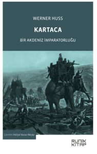 Kartaca Bir Akdeniz İmparatorluğu