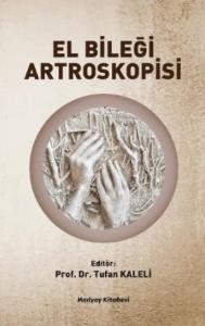 El Bileği Artroskopisi