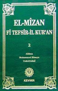 El-Mizan Fi Tefsir'il-Kur'an 2.Cilt