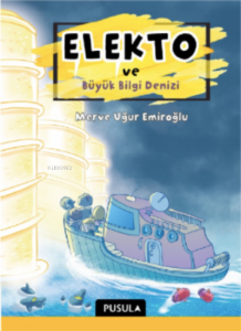 Elekto ve Büyük Bilgi Denizi