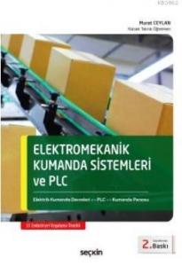 Elektromekanik Kumanda Sistemleri ve PLC