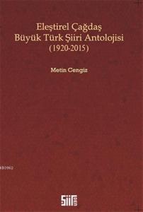 Eleştirel Çağdaş Büyük Türk Şiiri Antolojisi