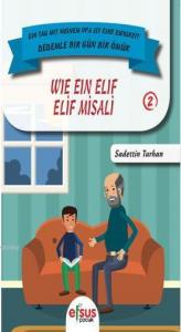 Elif Misali - Dedemle Bir Gün 2