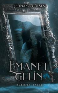 Emanet Gelin - 2 (Ciltli)