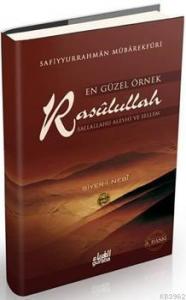 En Güzel Örnek Rasulullah