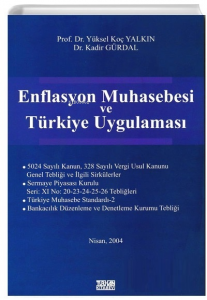 Enflasyon Muhasebesi ve Türkiye Uygulaması
