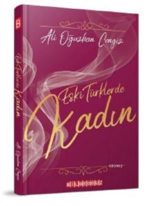 Eski Türklerde Kadın