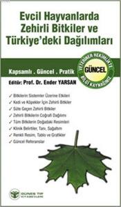 Evcil Hayvanlarda Zehirli Bitkiler ve Türkiye'deki Dağılımları