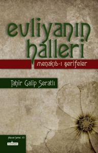 Evliyanın Halleri  Menakıb-ı Şerifeler
