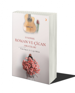 Evrensel Roman ve Çigan Anlatıları