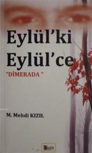 Eylül'ki Eylül'ce