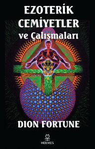 Ezoterik Cemiyetler ve Çalışmaları