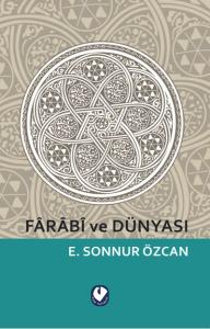 Farabi ve Dünyası