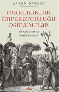 Farklılıklar İmparatorluğu Osmanlılar