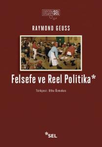 Felsefe ve Reel Politika