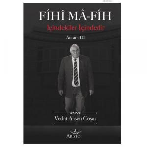 Fihi Ma-Fih Anılar 3