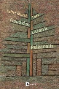 Freud'dan Lacan'a Psikanaliz