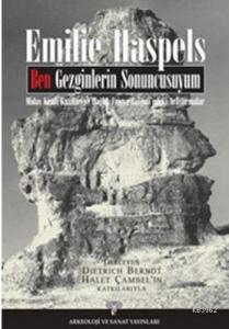 Frigya; Midas Kenti Kazıları ve Dağlık Frigya Bölgesi'ndeki Araştırmalar