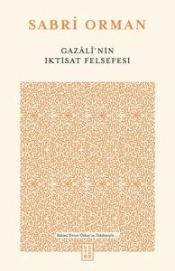 Gazali’nin İktisat Felsefesi