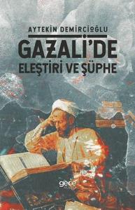 Gazali'de Eleştiri Ve Şüphe