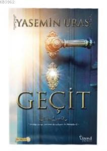 Geçit; "Fantastik , İlk Gençlik , Roman"