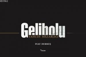 Gelibolu - Yahudi Mezarlı