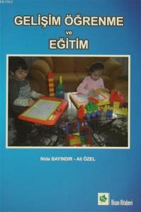 Gelişim Öğrenme ve Eğitim