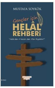 Gençler İçin Helal Rehberi