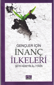 Gençler İçin İnanç İlkeleri
