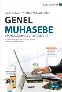 Genel Muhasebe; (Finansal Muhasebe–Muhasebe I–I)