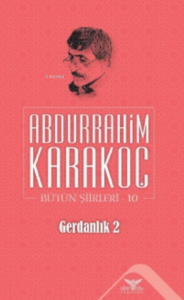 Gerdanlık 2;Bütün Şiirleri 10