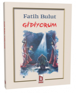 Gidiyorum