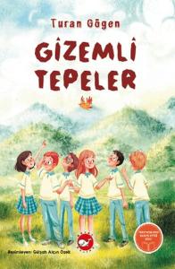 Gizemli Tepeler