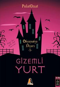 Gizemli Yurt 3 - Okyanusya Diyarı