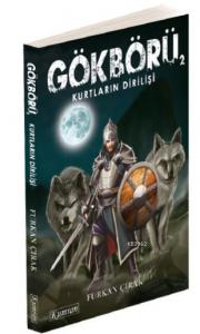 Gökbörü-2; Kurtların Dirilişi
