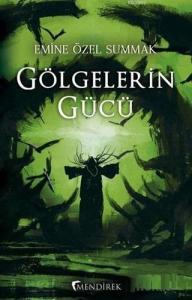 Gölgelerin Gücü
