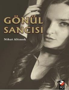 Gönül Sancısı