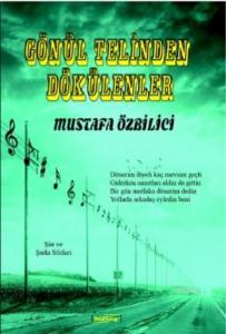 Gönül Telinden Dökülenler