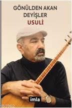 Gönülden Akan Deyişler