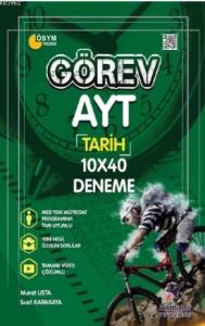 Görev AYT Tarih 10*40 Deneme