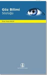 Göz Bilimi Sözlüğü