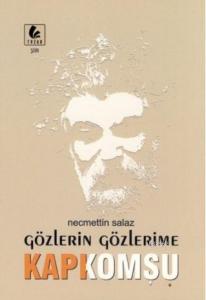 Gözlerin Gözlerime Kapı Komşu