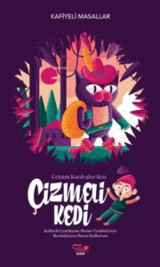 Grimm Kardeşler'den Çizmeli Kedi