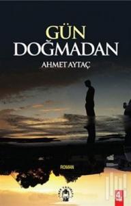 Gün Doğmadan