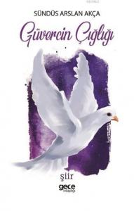 Güvercin Çığlığı