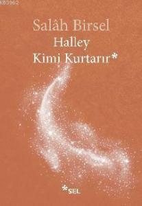 Halley Kimi Kurtarır