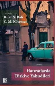 Hatıratlarda Türkiye Yahudileri