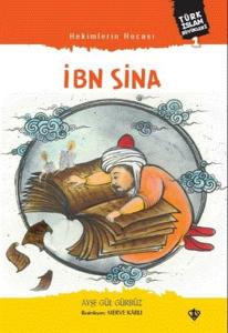 Hekimlerin Hocası İbn Sina