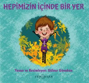 Hepimizin İçinde Bir Yer