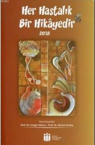 Her Hastalık Bir Hikayedir - 2018